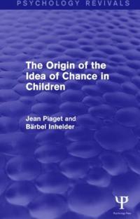 The Origin of the Idea of Chance in Children