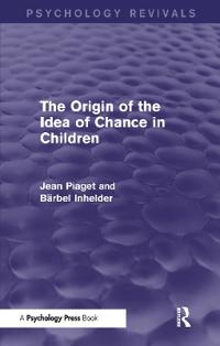 Bokomslag för "The Origin of the Idea of Chance in Children"