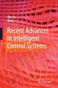 Bokomslag för "Recent Advances in Intelligent Control Systems"