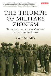 Bokomslag för "The Triumph of Military Zionism"