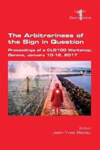 The Arbitrariness of the Sign in Question