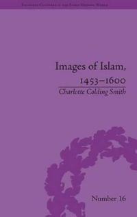 Images of Islam, 1453–1600