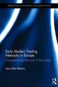 Bokomslag för "Early Modern Trading Networks in Europe"