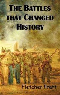 Bokomslag för "The Battles That Changed History"
