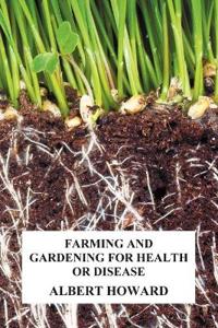 Kirjan kansi "Farming and Gardening for Health or Disease"