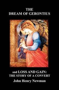 "The Dream of Gerontius" and "Loss and Gain