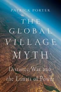 Bokomslag för "The Global Village Myth"