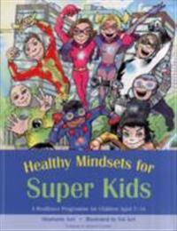 Healthy Mindsets for Super Kids