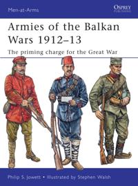 Armies of the Balkan Wars 1912 13
