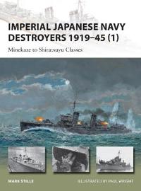 Imperial Japanese Navy Destroyers 1919–45 (1)