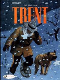 Trent Vol. 1: the Dead Man