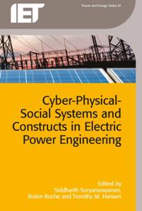 Cyber-Physical-Social Systems and Constructs in Electric Power Engineering
