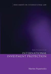 Bokomslag for "Basic Documents on International Investment Protection"