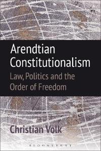 Bokomslag for "Arendtian Constitutionalism"