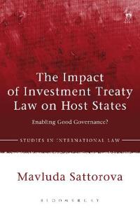 Bokomslag för "The Impact of Investment Treaty Law on Host States"