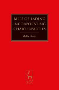 Bokomslag för "Bills of Lading Incorporating Charterparties"