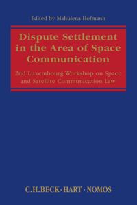 Dispute Settlement in the Area of Space Communication