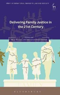 Bokomslag för "Delivering Family Justice in the 21st Century"