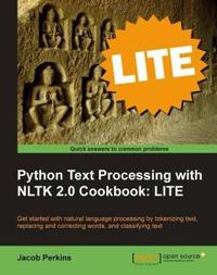 Python Text Processing with NLTK 2.0 Cookbook