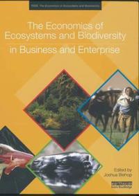 Bokomslag för "The Economics of Ecosystems and Biodiversity in Business and Enterprise"