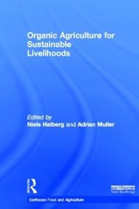 Kirjan kansi "Organic Agriculture for Sustainable Livelihoods"