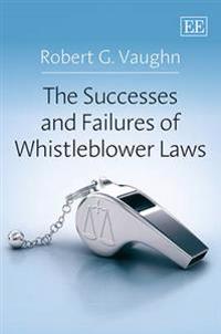 Bokomslag för "The Successes and Failures of Whistleblower Laws"