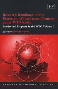 Bokomslag för "Research Handbook on the Protection of Intellectual Property under WTO Rules"
