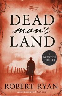 A Dr. Watson Thriller