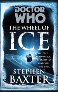 Doctor Who: The Wheel of Ice, Baxter, Stephen
