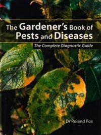 Gardener's Book of Pests and Diseases