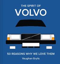 Kirjan kansi The Spirit of Volvo: Volume 4