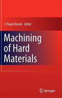 Machining of Hard Materials