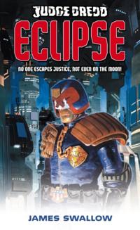 Judge Dredd Novel
