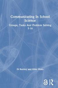 Communicating In School Science