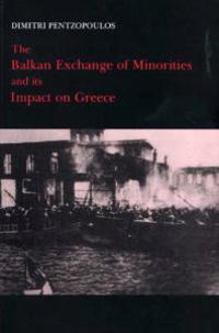 Balkan Exchange of Minorities and Its Impact on Greece