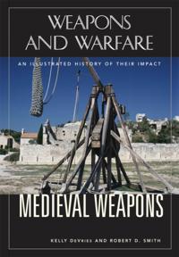 Weapons and Warfare