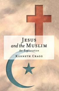 Jesus and the Muslim