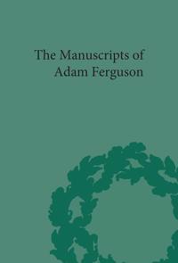 Bokomslag för "The Manuscripts of Adam Ferguson"
