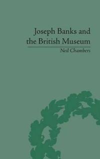Joseph Banks and the British Museum
