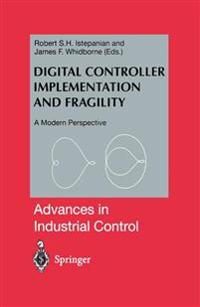 Digital Controller Implementation and Fragility