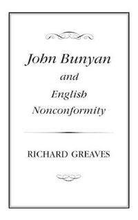 John Bunyan and English Nonconformity