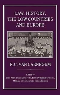 Law, History, the Low Countries and Europe