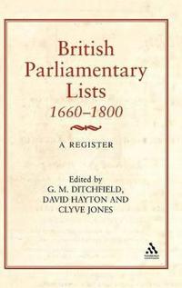 British Parliamentary Lists, 1660-1880