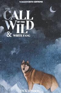 Call of the Wild & White Fang