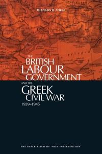 The British Labour Government and The Greek Civil War
