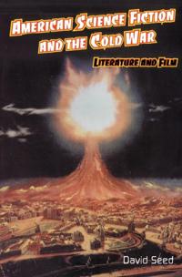 American Science Fiction and the Cold War