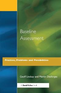 Baseline Assessment
