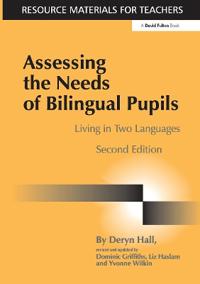 Assessing the Needs of Bilingual Pupils
