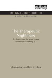 The Therapeutic Nightmare