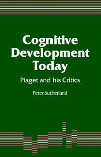 Cognitive Development Today